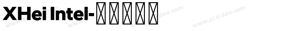 XHei Intel字体转换